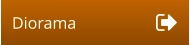 Diorama