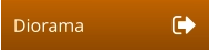 Diorama