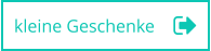 kleine Geschenke